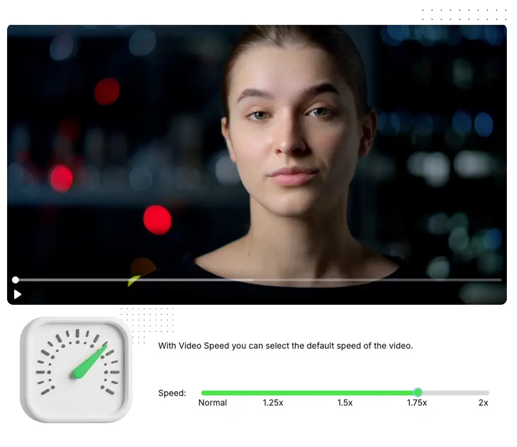 Video Speed feature